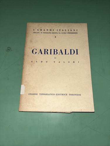Garibaldi grandi italiani - garibaldi, i