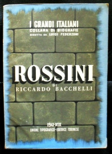 Rossini riccardo bacchelli - rossini,